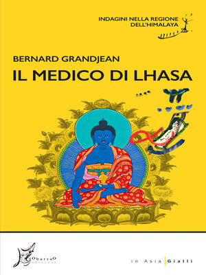 cover image of Il medico di Lhasa